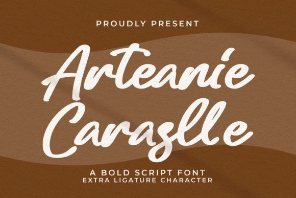 Arteanie Caraslle: A Bold Script Font for Modern Brand Campaigns