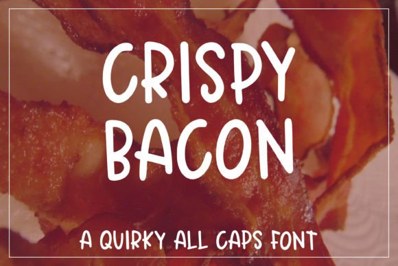 Crispy Bacon: A Playful Handwritten Font for Modern Web Design Projects