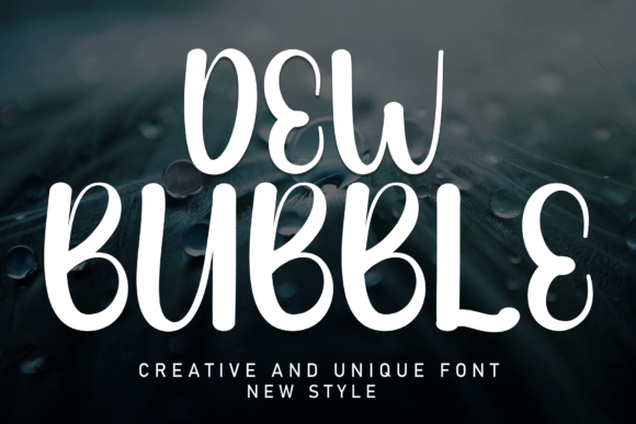 Dew Bubble: A Sweet Handwritten Font for Business Branding