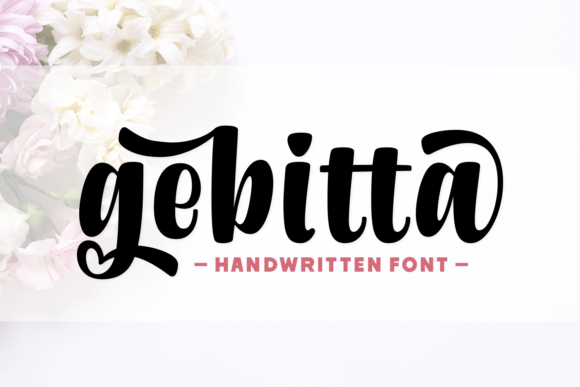 Gebitta: The Elegant Script Font That Elevates Your Craft & Branding