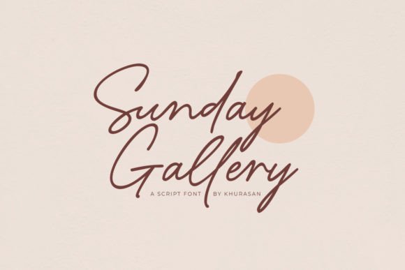 Sunday Gallery: A Modern Script Font for Elegant Editorial Design