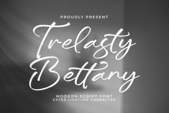 Trelasty Bettany: A Designer’s Take on This Elegant Script Font
