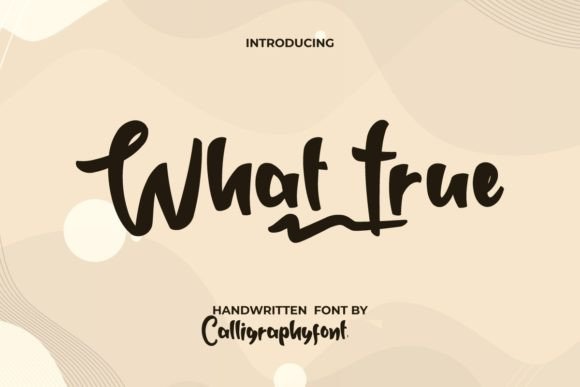 What True Font: A Stylish Handwriting Typeface for Small Business Branding